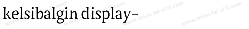 kelsibalgin display字体转换